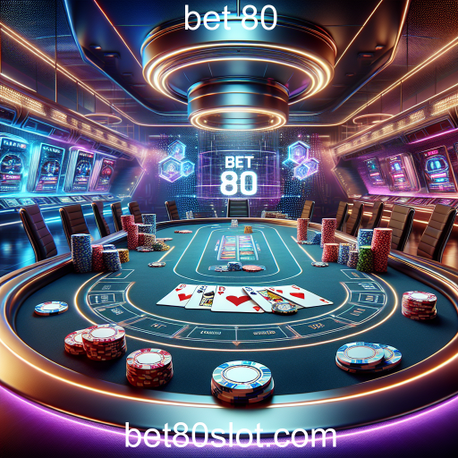 Descubra o Mundo do Poker na Bet 80: Estrategias e Emoção à Sua Porta